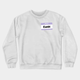 My bias is Eunbi Crewneck Sweatshirt